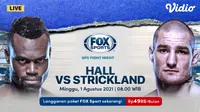 Link Live Streaming UFC Fight Night : Hall vs Strickland di Vidio, Minggu 1 Agustus 2021. (Sumber : dok. vidio.com)