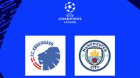 Liga Champions - FC Copenhagen Vs Manchester City (Bola.com/Adreanus Titus)