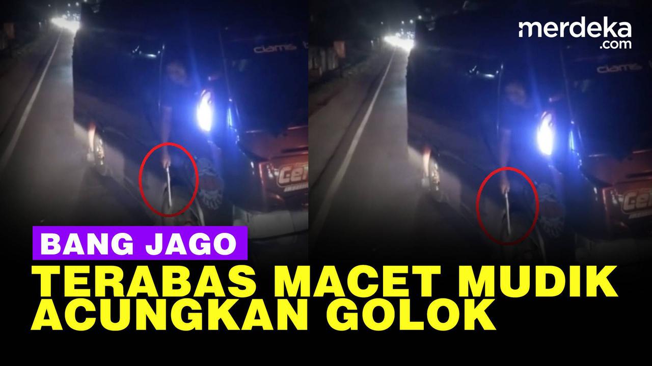 VIDEO: Cerita Mudik 2023 Muncul Sosok Bang Jago, Terabas Macet Pamer Golok
