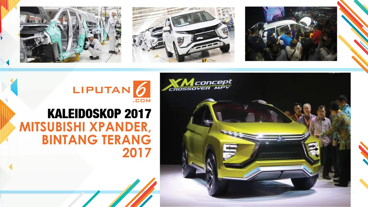 Kaleidoskop 2017: Mitsubishi Xpander, Bintang Terang 2017