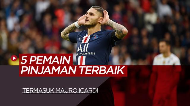 Berita Motion Grafis Termasuk Mauro Icardi, Berikut 5 Pemain Pinjaman Terbaik di Sepak Bola Eropa