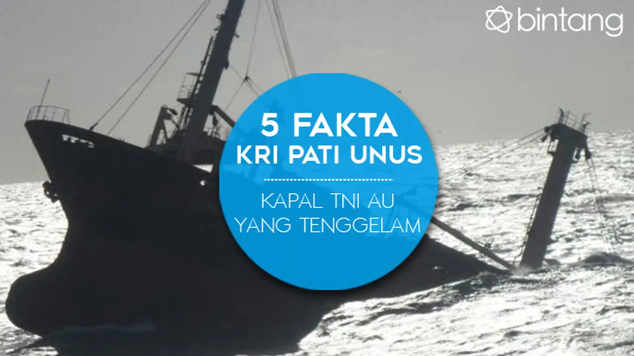 5 Fakta KRI Pati Unus, Kapal TNI AU yang Tenggelam