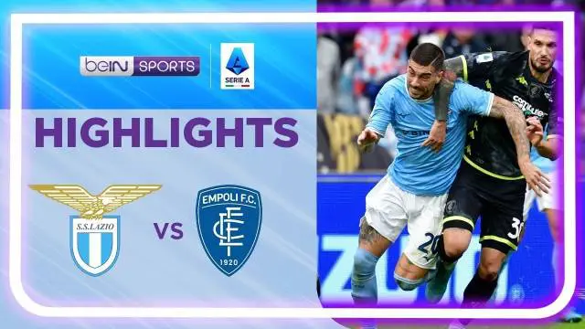 VIDEO: Lazio Gagal Menang Lawan Empoli di Liga Italia