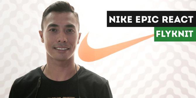 VIDEO: Pendapat Atlet Indonesia Tentang Nike Epic React Flyknit