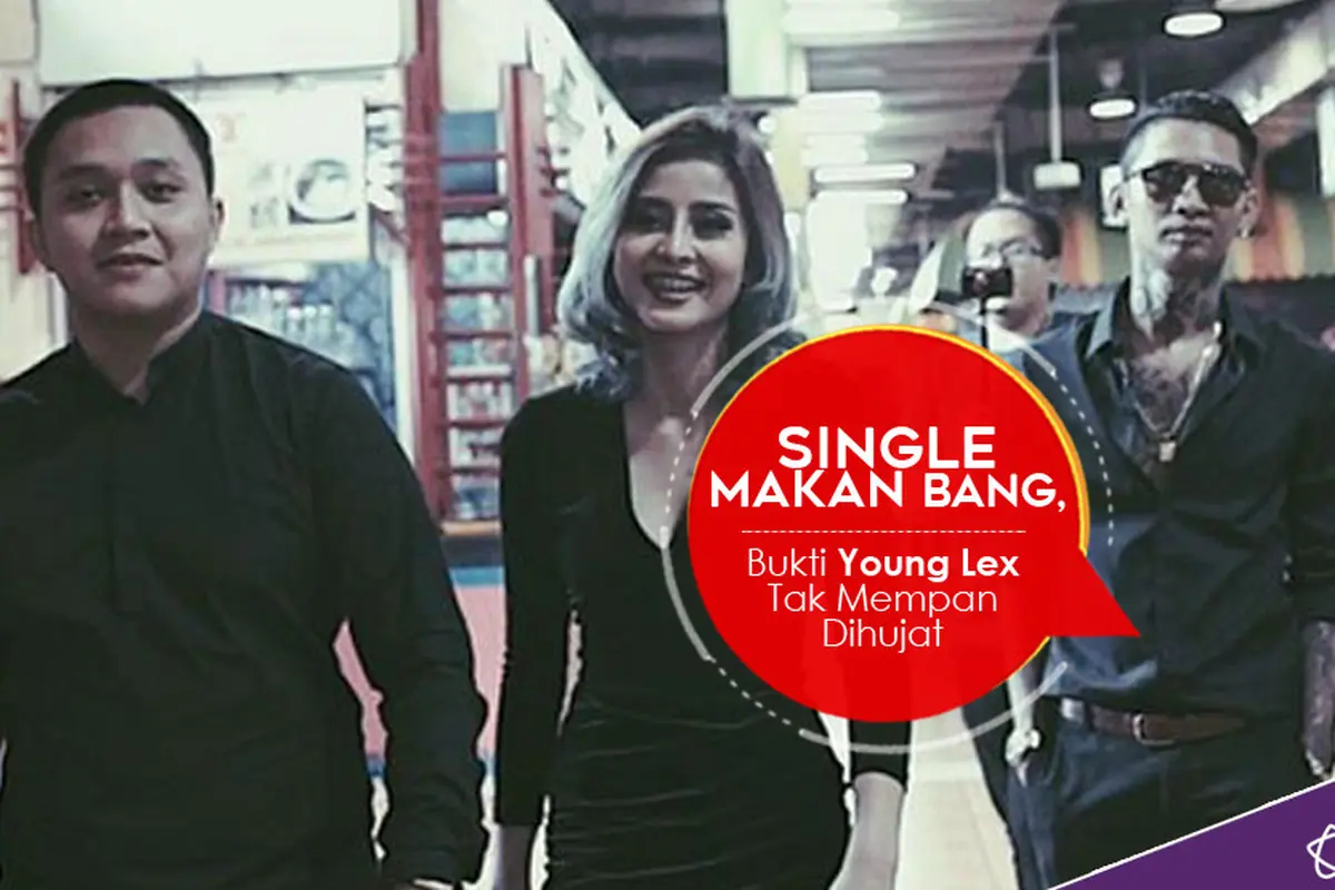 [Bintang] Infografis 'Makan Bang' Young Lex'
