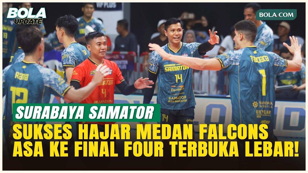 Dominasi Brutal! Surabaya Samator Hajar Medan Falcons Tanpa Ampun, Langsung Segel Final Four