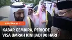 Kabar gembira bagi calon jemaah umrah di Tanah Air. Pemerintah Arab Saudi mengubah periode visa umrah yang sebelumnya dibatasi 30 hari, kini menjadi 90 hari. Visa umrah juga dapat diterima calon jemaah hanya dalam kurun waktu 24 jam.