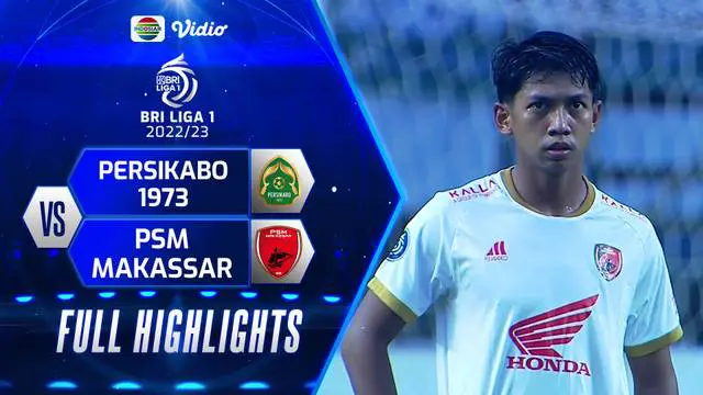 Berita video highlights BRI Liga 1 pekan ke-29 antara Persikabo 1973 melawan PSM Makassar, Kamis (9/3/23). PSM berhasil meraih kemenangan tipis atas Persikabo 0-1.