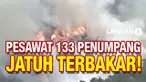 Pesawat komersil China yang bawa lebih dari 100 penumpang jatuh dan terbakar di kawasan lereng gunung. Bagaimana nasib para penumpang?