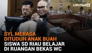 SYL Merasa Dituduh Anak Buah, Siswa SD Riau Belajar di Ruangan Bekas WC