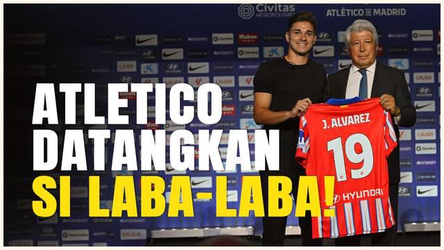 Berita video raksasa Spanyol, Atletico Madrid, secara resmi mendapatkan Julian Alvarez dari Manchester City dengan harga yang fantastis.