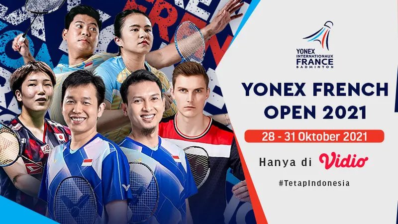 Jadwal dan Live Streaming Ajang Yonex French Open 2021 di Vidio Pekan Ini