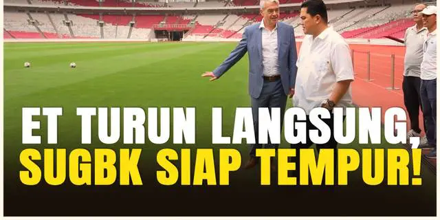 VIDEO: Erick Thohir Bersama Perwakilan FIFA Cek Rumput SUGBK, Jelang Laga Timnas Indonesia Vs China