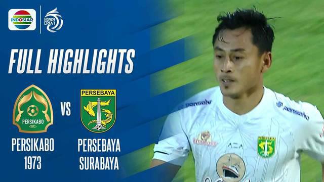 Berita video highlights BRI Liga 1, pertandingan antara Persikabo 1973 melawan Persebaya Surabaya lanjutan pekan ke-18 BRI Liga 1 2021/2022