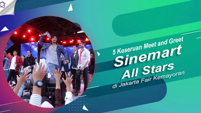 Meet and Greet Sinemart All Stars
