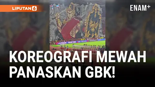 VIDEO: Koreografi Megah Panaskan Laga Timnas Indonesia vs China