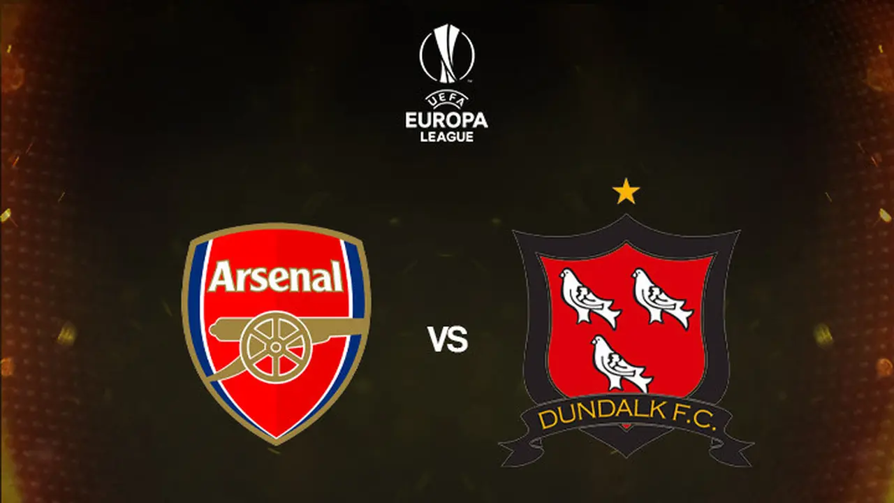 Liga Europa - Arsenal Vs Dundalk