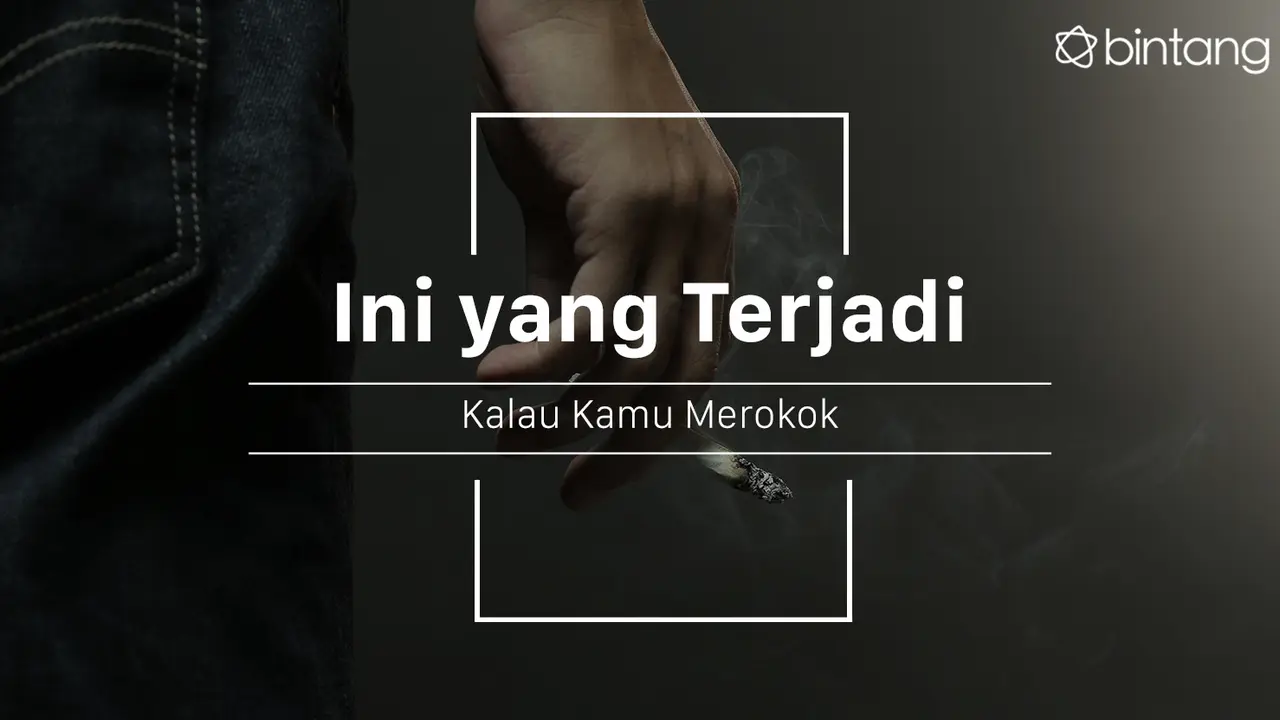 Kalau sudah tahu begini, masih mau merokok? (Foto: Daniel Kampua, Digital Imaging: M. Iqbal Nurfajri/Bintang.com)