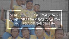 SSB Star Soccer Ahmad Yani punya treatment khusus untuk para pesepak bola cilik