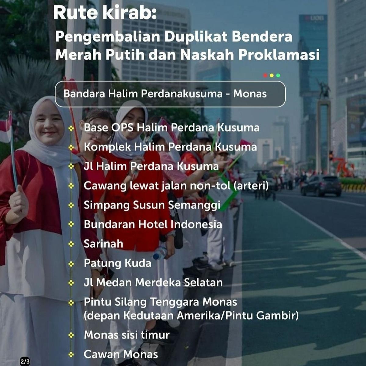 Kirab Pengembalian Duplikat Bendera ke Monas