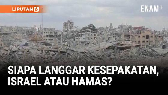 Israel-Hamas Saling Tuding Langgar Kesepakatan Gencatan Senjata