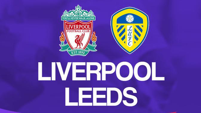 Link Live Streaming Liga Inggris Liverpool Vs Leeds United Inggris Bola Com