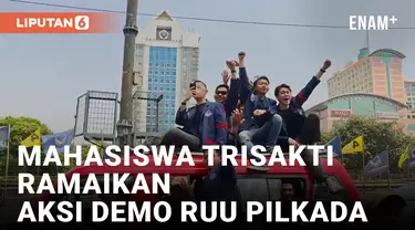 Ratusan Mahasiswa Trisakti Turun ke Jalan Demo Menolak RUU Pilkada