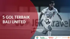 Berita video 5 Gol Terbaik Bali United di Piala Presiden 2018.