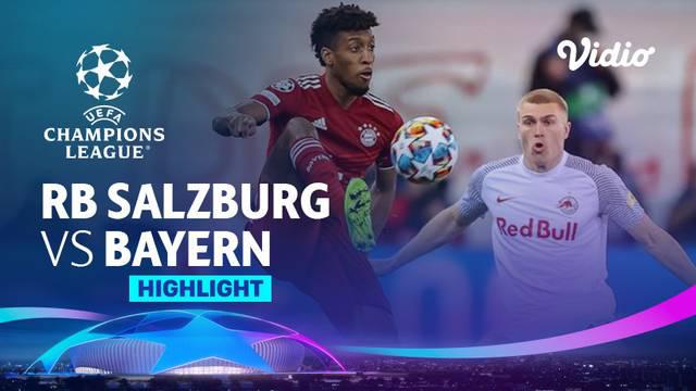 Berita Video, Higlights Liga Champions Babak 16 Besar Liga Champions 2021/2022 antara Bayern Munchen Vs RB Salzburg pada Kamis (17/2/2022).
