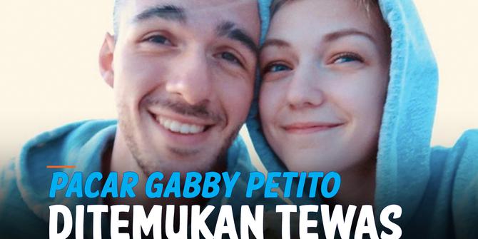 VIDEO: Pacar Gabby Petito, Brian Laundrie Ditemukan Tewas Oleh FBI