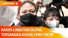 Polda Metro Jaya melimpahkan berkas perkara tersangka kasus CPNS fiktif, Olivia Nathania ke Kejaksaan Tinggi DKI Jakarta setelah dinyatakan lengkap. Olivia diketahui menjadi tersangka kasus CPNS fiktif sebelumnya dengan 225 korban dengan nilai kerugi...