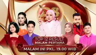 Live Streaming Dangdut Academy 8 Top 12 Result Malam Pertama