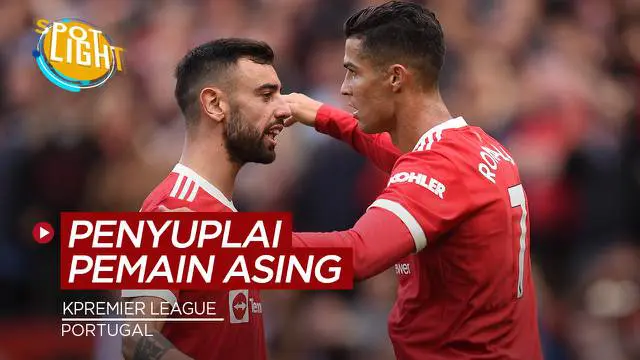 VIDEO: 4 Negara Penyuplai Pemain Asing Terbanyak di Premier League, Salah Satunya Portugal