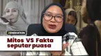 Puasa bikin lemas seharian? Olahraga harus dihentikan dulu? Banyak mitos yang beredar soal puasa, tapi tidak semuanya benar. Yuk, cari tahu penjelasan yang benar supaya kamu bisa menjalani puasa dengan lebih sehat, aman, dan percaya diri!
