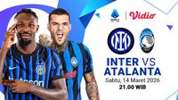 Inter Milan vs Atalanta duel pelampiasan raksasa yang terluka eksklusif cuma di Vidio