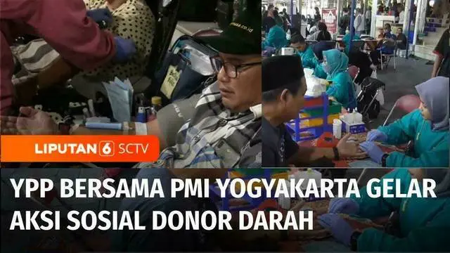 YPP SCTV-Indosiar menggelar aksi sosial donor darah di Masjid Gedhe Kauman, Yogyakarta. Kegiatan ini dilakukan dalam rangka menjaga ketersediaan stok darah yang cenderung menipis saat Ramadan.