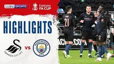 Berita video highlights Piala FA, Manchester City menang atas Swansea dengan skor 3-1, Kamis dini hari (11/2/21)