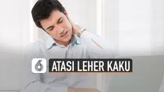 Terasa pegal dan kaku pada leher. Ini dia tips atasi leher kaku agar tetap fit saat bekerja.