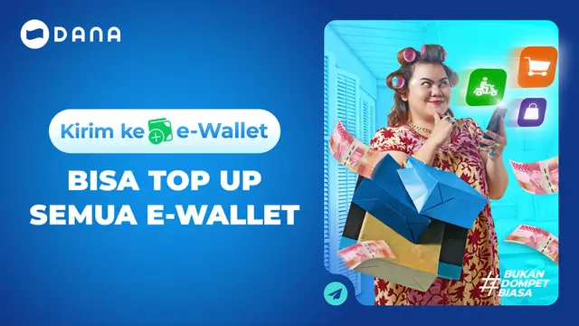 Bisa Top Up Semua e-wallet dari DANA.