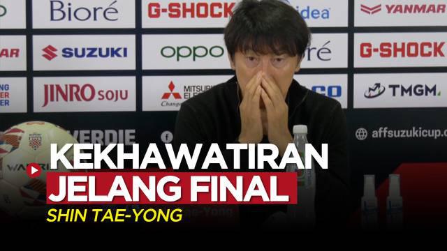Berita video Pelatih Timnas Indonesia, Shin Tae-yong, mengungkapkan hal yang membuatnya khawatir jelang laga Final Piala AFF 2020, Selasa (28/12/2021) siang hari WIB.