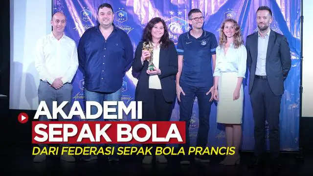 VIDEO: Federasi Sepak Bola Prancis Mendirikan Akademi di Jakarta, PSSI Menyambut Positif