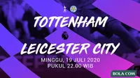 Premier League - Tottenham Hotspur Vs Leicester City (Bola.com/Adreanus Titus)