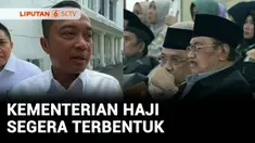 Pemerintah berencana membentuk Kementerian Haji. Perubahan Badan Penyelenggara Haji menjadi Kementerian Haji untuk memudahkan koordinasi dengan pihak Arab Saudi.