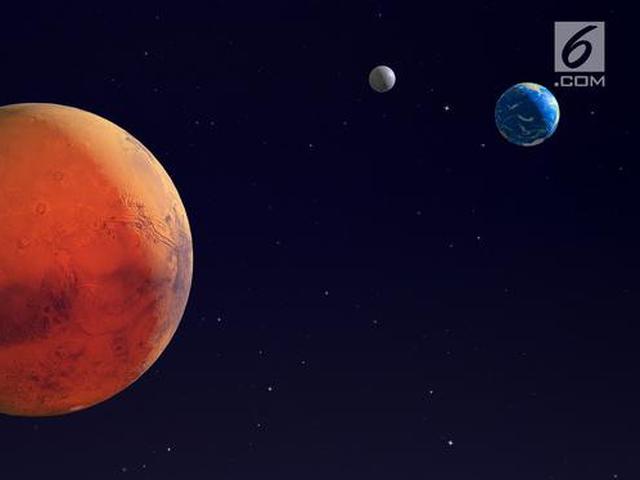 Akhir Juli Ini Mars Berada Di Jarak Terdekat Dengan Bumi Tekno Liputan6 Com
