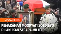 Pendiri produk kecantikan ternama yang juga Wakil Ketua MPR RI 2004-2009, Mooryati Soedibyo dimakamkan di pemakaman keluarga di Kabupaten Bogor, Jawa Barat, pada Rabu petang.