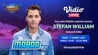 Live streaming Main Bareng Stefan William, Rabu (17/3/2021) pukul 19.00 WIB dapat disaksikan melalui platform streaming Vidio, laman Bola.com, dan Bola.net. (Dok. Vidio)