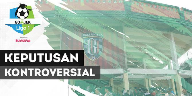 VIDEO: Keputusan Kontroversial Wasit saat Persib Hadapi Bali United