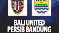 Liga 1 - Bali United Vs Persib Bandung (Bola.com/Decika Fatmawaty)