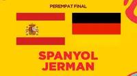 Perempat Final Piala Dunia U-17 - Spanyol Vs Jerman (Bola.com/Adreanus Titus)