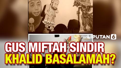 VIDEO: Sajikan Pagelaran Wayang, Gus Miftah 'Hadirkan' Khalid Basalamah